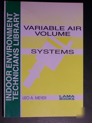 Variable air volume systems by leo a meyer lama books