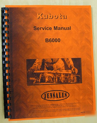 Kubota B6000 service manual (ku-s-B6000)