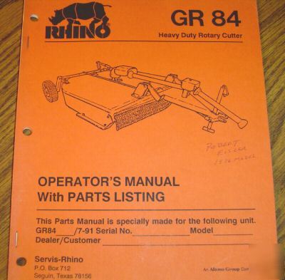 Rhino GR84 rotary cutter operators manual & parts list