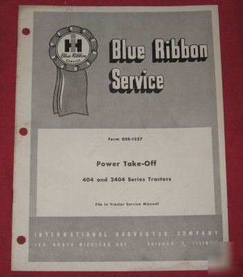 Ih 404 & 2404 tractors power take off service manual
