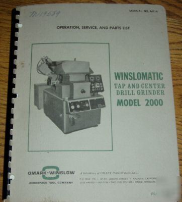 Winslowmatic omark g&l 2000 tap & center grinder manual