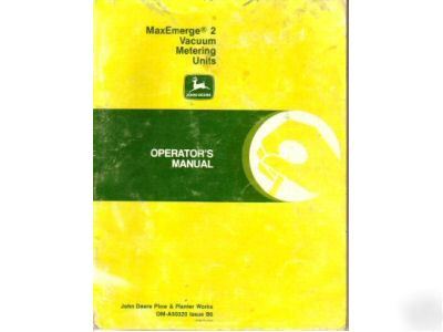 John deere 2 vacuum metering unit operator's manual