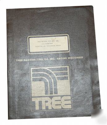Tree journeyman 220 operation & programming manual