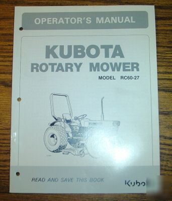 Kubota L235 & L275 tractor mower operator's manual book