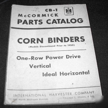 Ih intl harvester corn binders one row power drive