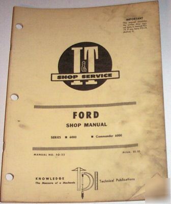 Ford i&t 6000, commander 6000 service manual