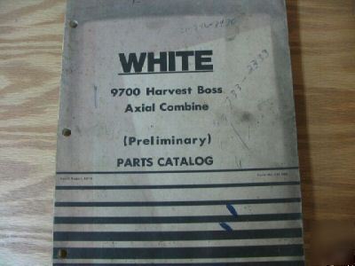 White 9700 harvest boss axial combine parts catalog