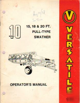 1978 versatile pull-type swather operator`s manual