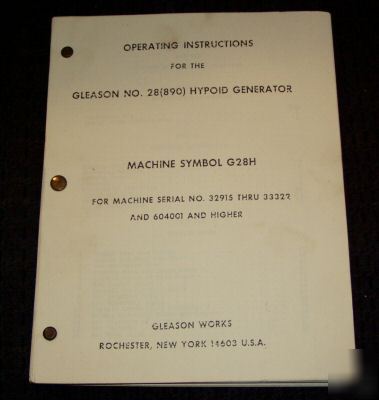 Gleason # 28 (890) hypoid gear generator ops manual