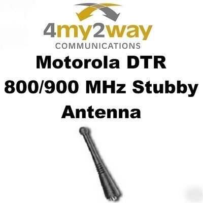 Motorola DTR550/650 800-900 mhz stubby antenna