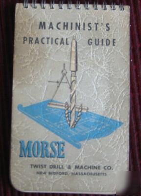 1961 machinist's practical guide from morse mach co 