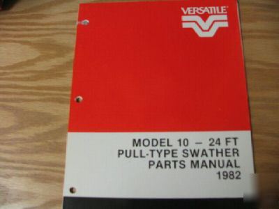 Versatile 24 foot pull type swather parts manual