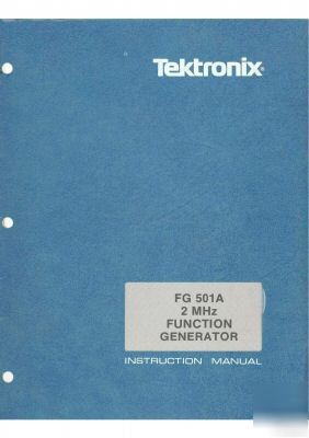 Tek tektronix FG501A fg 501A operation & service manual