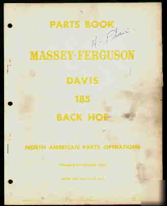 Massey-ferguson davis mf 185 back hoe parts book 1961