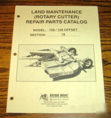 Bush hog 109 rotary cutter mower parts catalog manual