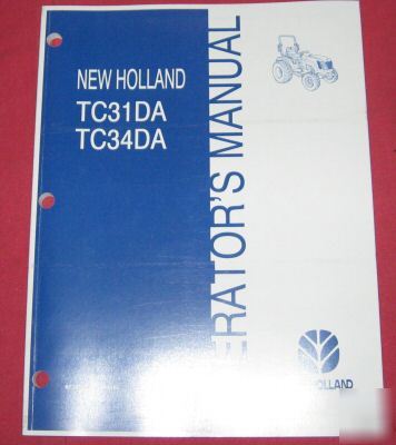 New holland TC31D tc-31 TC34D tractor operator's manual