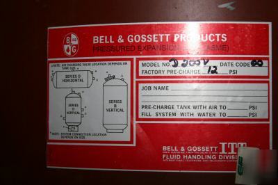 New bell & gossett pressurized expansion tank D200V