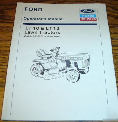 Ford lt 10 & lt 12 lawn tractor operator's manual book