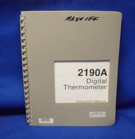 Fluke 2190A thermometer instruction manual w/schematics
