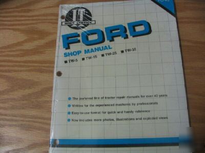 Ford tw-5 tw-15 tw-25 tw-35 i&t shop service manual