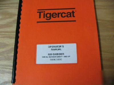 Tigercat 620 skidder operators manual
