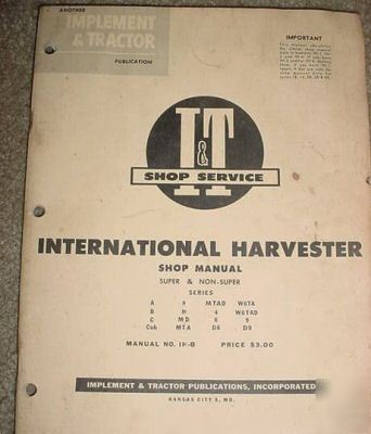 International harvester super & non i&t shop manual