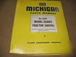 Michigan 35A ws tractor shovel parts manual