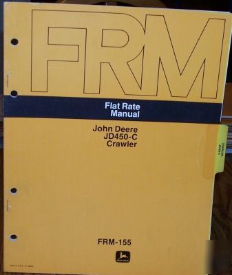 John deere JD450-c crawler flat rate manual frm-155