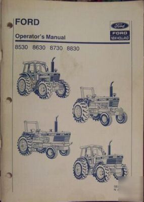 Ford 8530, 8630, 8730, 8830 tractors operator's manual