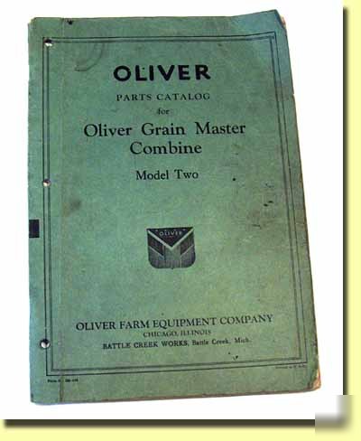 Parts catalog for oliver grain master combine model two