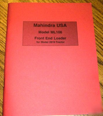Mahindra 2615 tractor ML106 loader operator's manual