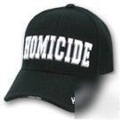 Homicide cap