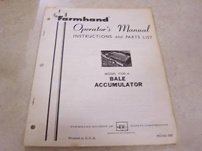Farmhand F100-a bale accumulator operator's manual