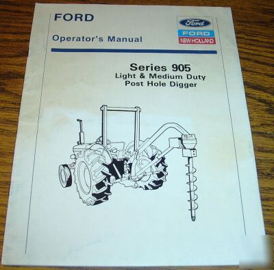 Ford 905 post hole digger operator's manual book