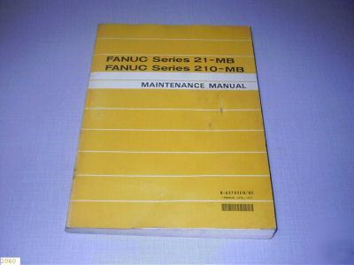 Ge fanuc -- 21-mb / 210-mb - maintenance manual