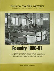 Foundry excerpts from american machinist magazn 1900-01