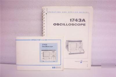 Hp 1743A oscilloscope operating & service manuals