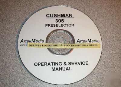 Cushman 305 preselector operating & service manual