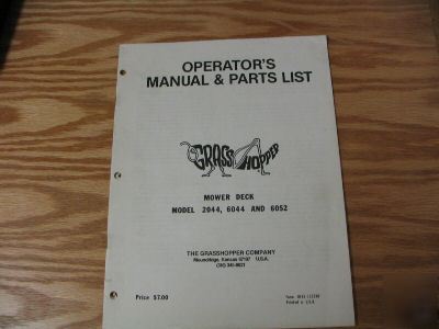Grasshopper model 2044 to 6052 operators and parts list