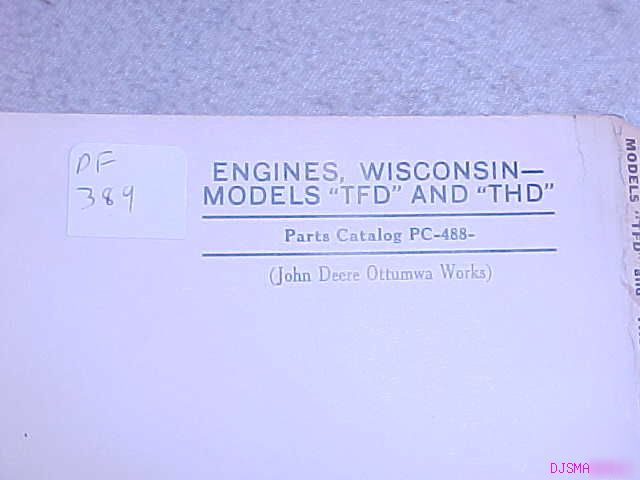 John deere tfd thd wisconsin engine parts catalog