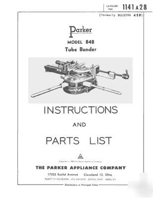 Parker model 848 tube bender instruction & parts manual