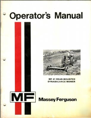 Massey ferguson MF41 rear mount mower operator's manual