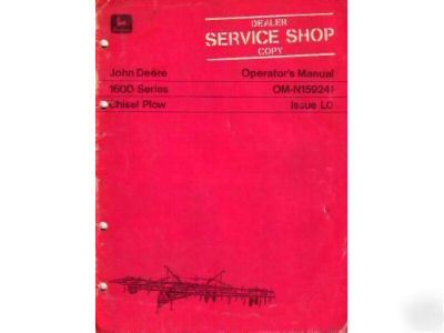 John deere 1600 series chisel plow operator's manual