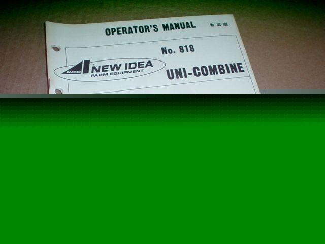 New idea 818 uni-combine operator manual
