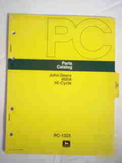 John deere 600A hi-cycle parts catalog-excellent 