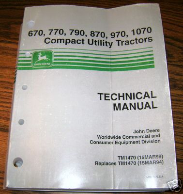 John deere 670 thru 1070 tractor technical manual jd 