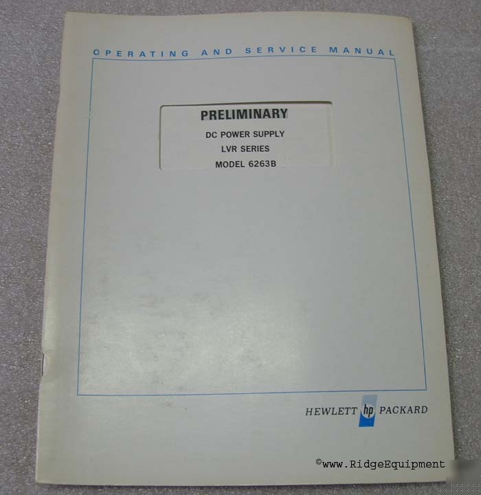 Hp 6263B dc power supply prelim op + service manual []