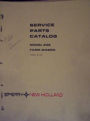 New holland 238 farm wagon parts manual - original