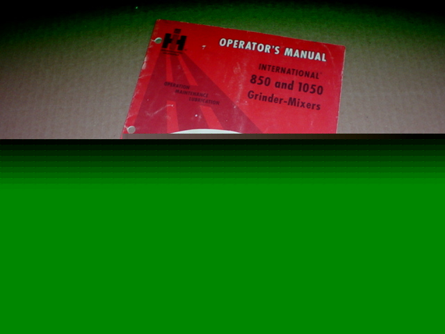 Ih 850 1050 grinder mixer operator manual