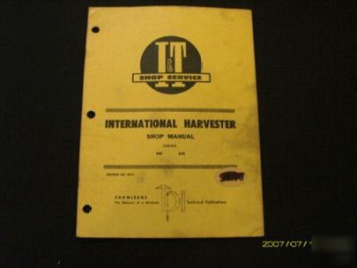 Ih i&t shop manual 600 650